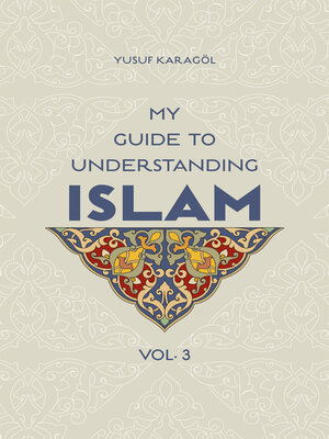 cover image of My Guide to Understanding Islam, Volume 3